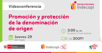 Conferencia online gratis "Promoción y protección de la denominación de origen"  del INDECOPI