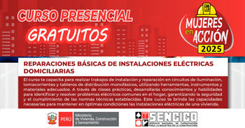Curso presencial gratis "Reparaciones básicas de instalaciones eléctricas domiciliarias" del Sencico 