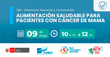 Evento online gratis "Alimentación saludable para pacientes con cáncer de mamas" del INEN