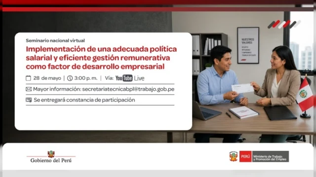  Seminario VIRTUAL - "Implementación de una política salarial y gestión remunerativa eficiente" MTPE
