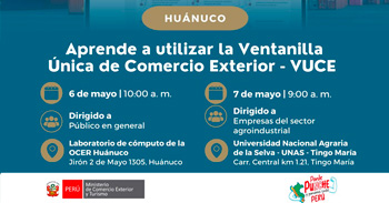 Taller presencial Huánuco "Aprende a utilizar la Ventanilla Única de Comercio Exterior" del Mincetur
