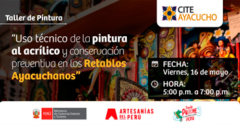  Taller presencial Uso técnico de la pintura al acrílico y conservación preventiva en los Retablos Ayacuchanos