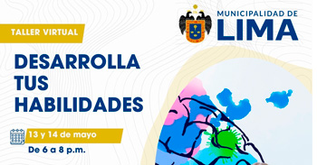  Taller online "Desarrolla tus habilidades" de la Municipalidad de Lima