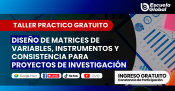  Taller online gratis Diseño de matrices de variables, instrumentos y consistencia para proyectos de investigación