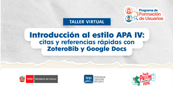  Taller virtual gratuito Introducción al estilo APA IV: citas y referencias rápidas con ZoteroBib y Google Docs