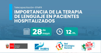 Telecapacitación online gratis "Importancia de la terapia de lenguaje en pacientes hospitalizados" del INEN