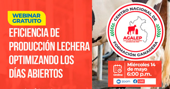  Webinar online "Eficiencia de producción lechera optimizando los días abiertos" de Agalep