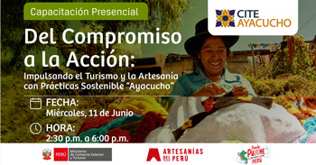 Capacitación presencial gratis "Del Compromiso a la acción " del CITE Ayacucho