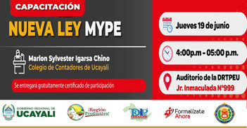  Capacitación presencial gratis  "Nueva Ley MYPE"  de la DRTPE Ucayali