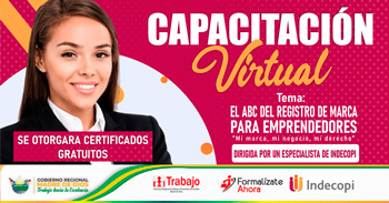  Capacitación online "El ABC del Registro de Marca para Emprendedores"  de la DRTPE de Madre de Dios