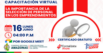 Capacitación virtual  gratuita "Importancia de la Selección de Personal en los Emprendimientos"