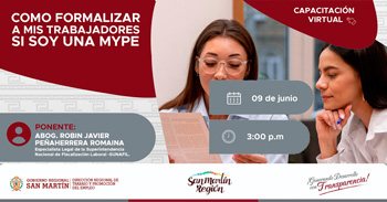  Capacitación online gratis "Como formalizar a mis trabajadores si soy una mype"  de la DRTPE  de San Martín