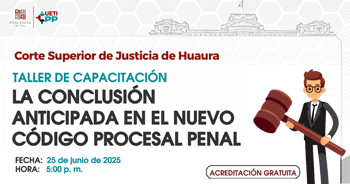 Capacitación online gratis "La Conclusión Anticipada en el Nuevo Código Procesal Penal"