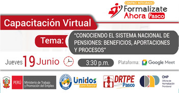  Capacitación online gratis "Conociendo el sistema Nacional de Pensiones: Beneficios, Aportaciones y Procesos" 