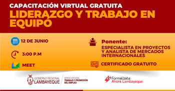  Capacitación online gratis "Liderazgo y trabajo en equipo" de GRTPE Lambayeque
