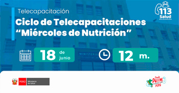  Capacitación online gratis "Nutrición materno infantil con enfoque integral" del Ministerio de Salud