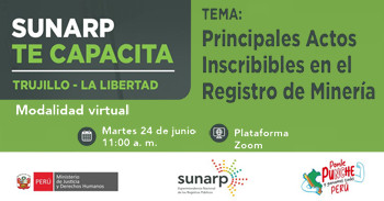  Capacitación online gratis "Principales Actos Inscribibles en el Registro de Minería" de la SUNARP