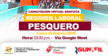  Capacitación online gratis "El régimen laboral pesquero" de la Gerencia Regional de Trabajo Arequipa