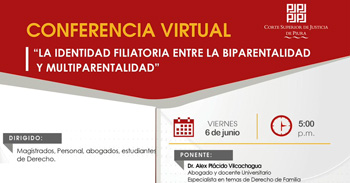 Conferencia virtual "La Identidad Filiatoria entre la Biparentalidad y Multiparentalidad"
