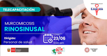 Capacitación online "Murcomicosis rinosinusal" del MINSA
