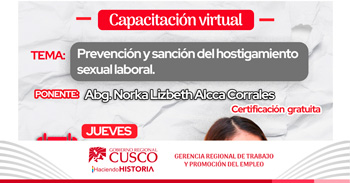  Capacitación virtual "Prevención y sanción del hostigamiento sexual laboral." de la GRTPE Cusco 