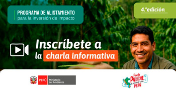  Charla online "¿Quieres atraer inversión para tu negocio sostenible?" del Minam