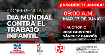  Conferencia "Día Mundial Contra el Trabajo Infantil" del Congreso de la República del Perú