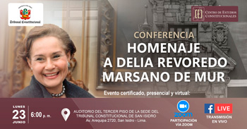 Conferencia "Homenaje a Delia Revoredo Marsano de Mur" del Tribunal Constitucional del Perú