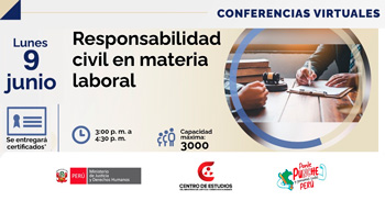 Conferencia online "La responsabilidad civil en materia laboral"del MINJUSDH