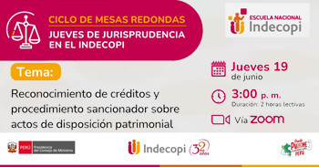  Evento virtual gratis "Jueves de jurisprudencia en el indecopi" 