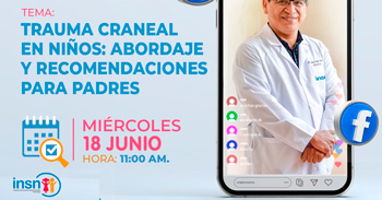  Evento online gratis "Trauma Craneal en niños: Abordaje y recomendaciones para padres" del INSNSB