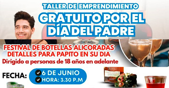  Taller de emprendimiento gratuito por el día del padre "Festival de Botellas Alicoradas" de la DRTPE Ancash