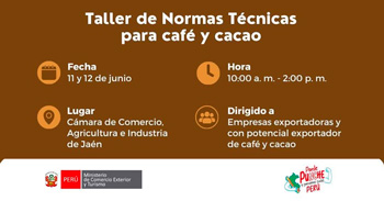  Taller presencial "Normas Técnicas para café y cacao" del Mincetur