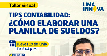  Taller online gratis "Tips de Contabilidad: ¿Cómo elaborar un aplantilla de sueldos?" de la Municipalidad Lima