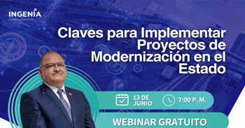  Webinar online gratis: "Claves para Implementar Proyectos de Modernización en el Estado"