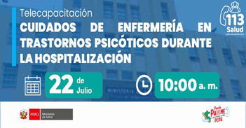  Capacitación online "Cuidados de enfermería en trastornos psicóticos durante la hospitalización" del MINSA