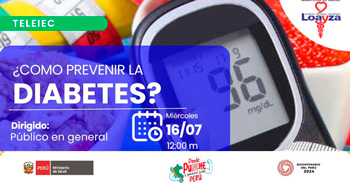 Capacitación online gratis "¿Cómo prevenir la diabetes?" del Hospital Nacional Arzobispo Loayza