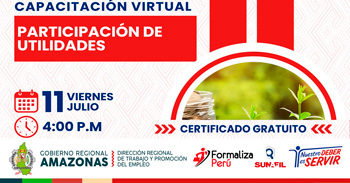  Capacitación online gratis "Participación de utilidades" de la DRTPE Amazonas