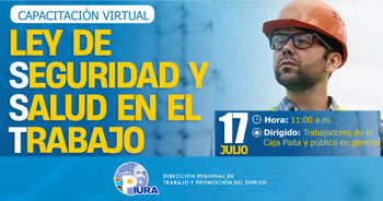  Capacitación online "Ley de Seguridad y Salud en el Trabajo" de la DRTPE Piura