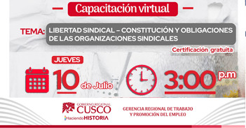  Capacitación virtual "Libertad Sindical - Constitución y Obligaciones de las Organizaciones Sindicales" 