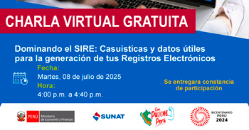  Charla online "Dominando el SIRE: Casuísticas y datos útiles para la generación de tus RE" 