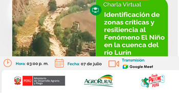  Charla online gratis Identificación de zonas críticas y resiliencia al Fenómeno del Niño en la cuenca del río Lurín
