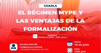 Charla online El regimen mype y las ventajas de la formalizacion de la Cámara de Comercio y la Producción de Puno