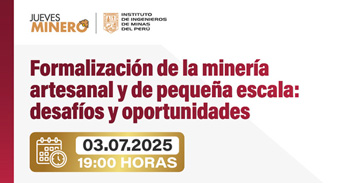  Conferencia online gratis: "Formalización de la minería artesanal y de pequeña escala: desafíos y oportunidades&quo