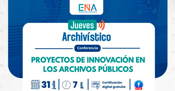  Conferencia online gratis "Proyectos de innovación en los Archivos Públicos" de la ENA