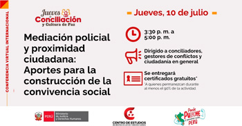  Conferencia online "Mediación policial y proximidad ciudadana para la convivencia social" del MINJUSDH