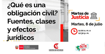  Conferencia online "¿Qué es una obligación civil? Fuentes, clases y efectos jurídicos" del MINJUSDH