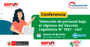  Conferencia online "Selección de personal bajo el régimen del D. Leg. N° 1057 - CAS" del SERVIR