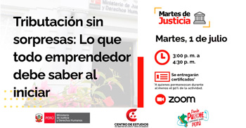  Conferencia online "Tributación sin sorpresas: Lo que todo emprendedor debe saber al iniciar"del MINJUSDH