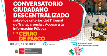  Conversatorio sobre criterios del Tribunal de Transparencia en Cerro de Pasco del MINJUSDH